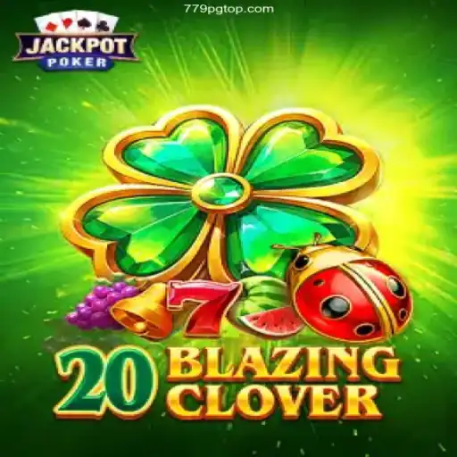 Thrilling Gameplay Awaits with 20BlazingClover at 779PG Cassino Online